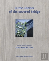 In The Shelter Of The Covered Bridge