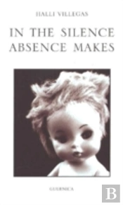 In The Silence Absence Makes