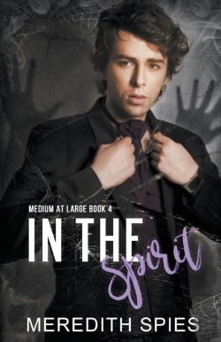 Bertrand.pt - In The Spirit (Medium At Large Book 4)