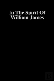 In The Spirit Of William James