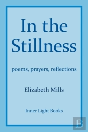 In The Stillness