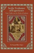In The Teahouse Of Experience