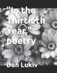 In The Thirtieth Year, Poetry