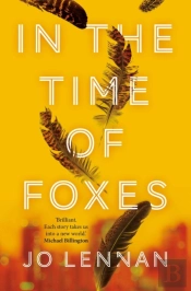In The Time Of Foxes