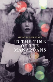 In The Time Of The Manaroans