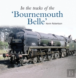 Bertrand.pt - In The Tracks Of The 'Bournemouth Belle'
