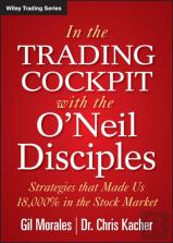 In The Trading Cockpit With The O'Neil Disciples