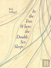 In The Tree Where The Double Sex Sleeps