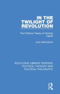 In The Twilight Of Revolution