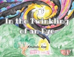 In The Twinkling Of An Eye