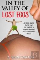 In The Valley Of Lost Egos