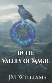 In The Valley Of Magic