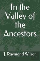 In The Valley Of The Ancestors