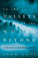 In The Valleys Of The Noble Beyond
