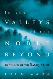 In The Valleys Of The Noble Beyond