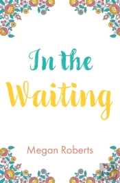 In The Waiting