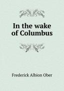 In The Wake Of Columbus