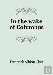 In The Wake Of Columbus