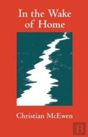 In The Wake Of Home