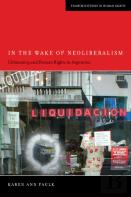 In The Wake Of Neoliberalism