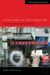 In The Wake Of Neoliberalism