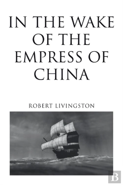 Bertrand.pt - In The Wake Of The Empress Of China