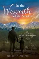 In The Warmth Of The Shadow