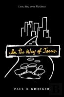 In The Way Of Jesus