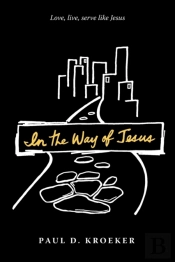 In The Way Of Jesus