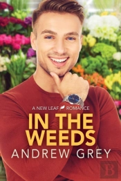 In The Weeds