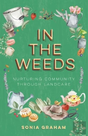 In The Weeds