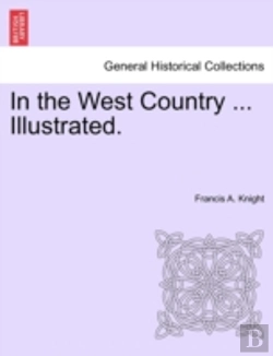 Bertrand.pt - In The West Country ... Illustrated.