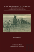In The `Wild Countriesâ€™ Of Central Asia