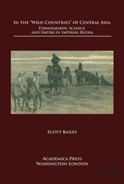 In The `Wild Countriesâ€™ Of Central Asia