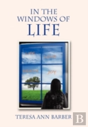 In The Windows Of Life