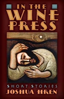 Bertrand.pt - In The Wine Press: Short Stories