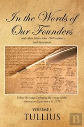 In The Words Of Our Founders
