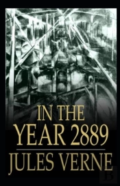 In The Year 2889(Annotated Edition)