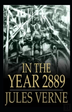Bertrand.pt - In The Year 2889(Annotated Edition)