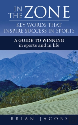 Bertrand.pt - In The Zone - Key Words That Inspire Success In Sports