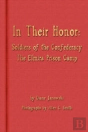 In Their Honor - Soldiers Of The Confede