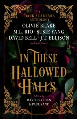 Bertrand.pt - In These Hallowed Halls: A Dark Academia Anthology