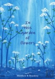In This Garden Of Flowers