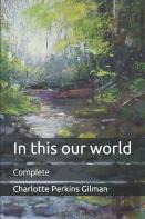 In This Our World