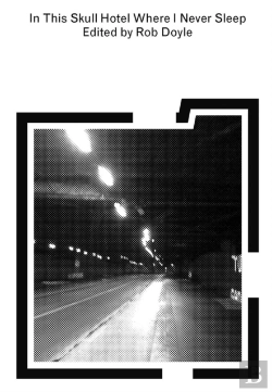 Bertrand.pt - In This Skull Hotel Where I Never Sleep