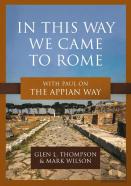 In This Way We Came To Rome