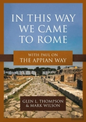 In This Way We Came To Rome