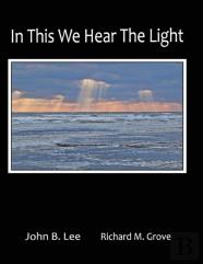 In This We Hear The Light