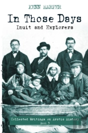 In Those Days: Inuit And Explorers