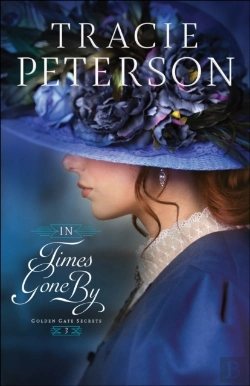 Bertrand.pt - In Times Gone By (Golden Gate Secrets Book #3)